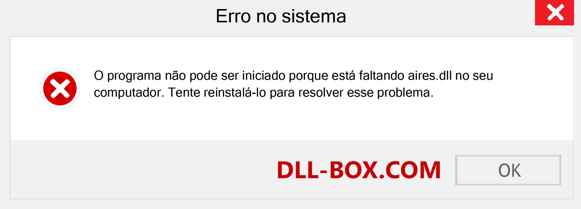 Arquivo aires.dll ausente ?. Download para Windows 7, 8, 10 - Correção de erro ausente aires dll no Windows, fotos, imagens